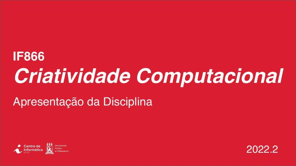 Apresentação da disciplina, 2022.2