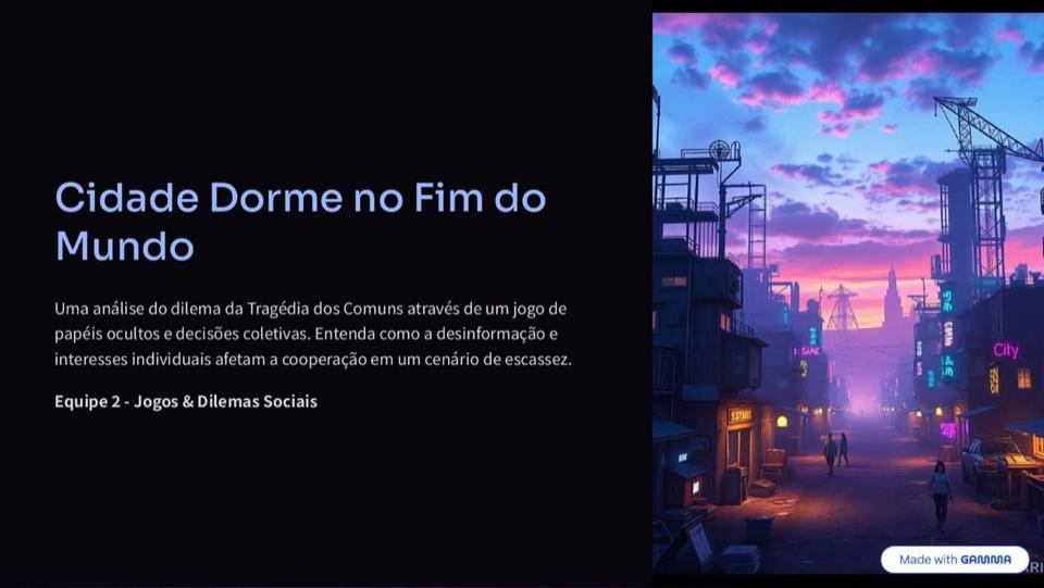Cidade Dorme no Fim do Mundo, idea from the ideation phase