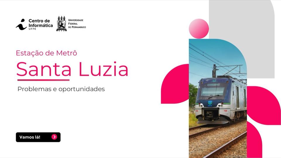 Quest 1 — metrô Santa Luzia