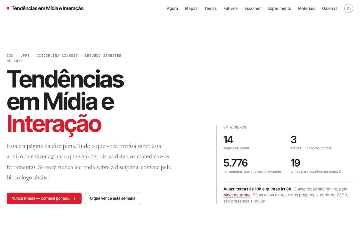 Central da disciplina Tendências em Mídia e Interação, 2026.2